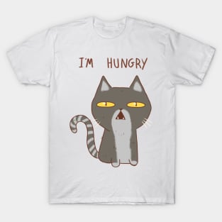 Funny cat, I&#39;m hungry T-Shirt